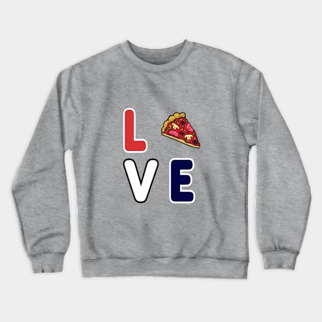 Pizza Love, Mozzarella Pepperoni Pizzeria Pie Crewneck Sweatshirt by Maxx Exchange